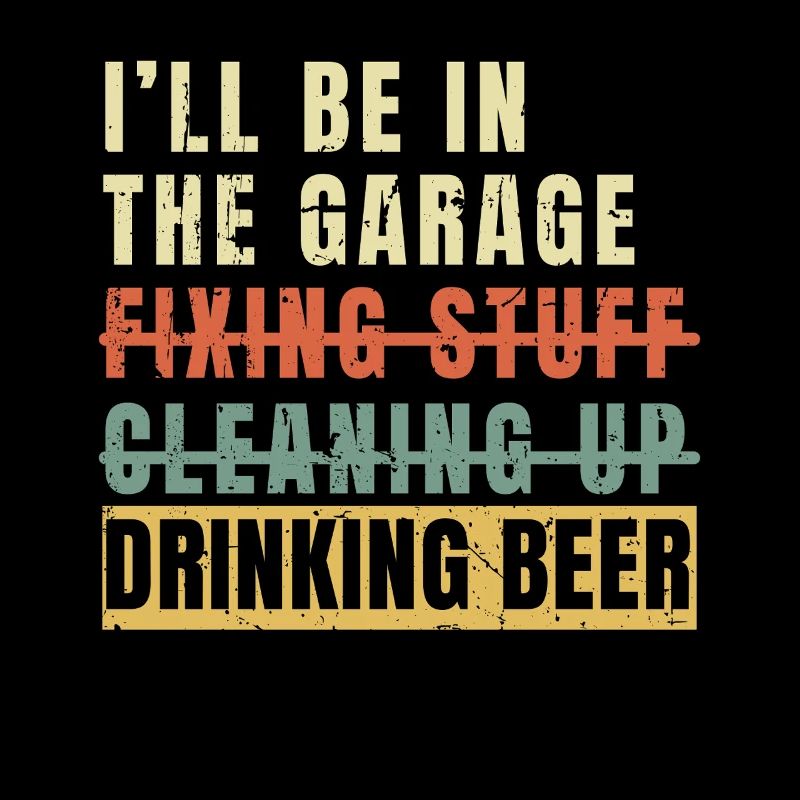 Ich werde in der Garage Bier trinken Retro-Dad
