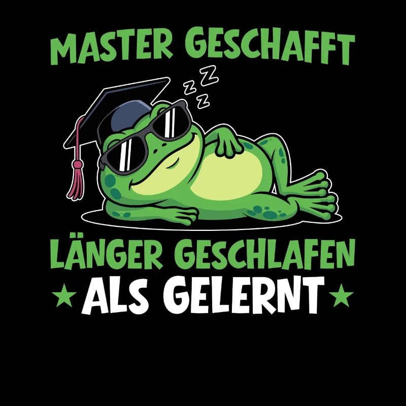 Master's degree achieved - Slept longer than learned