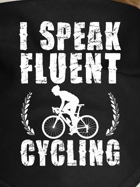 I'm talking fluent cycling
