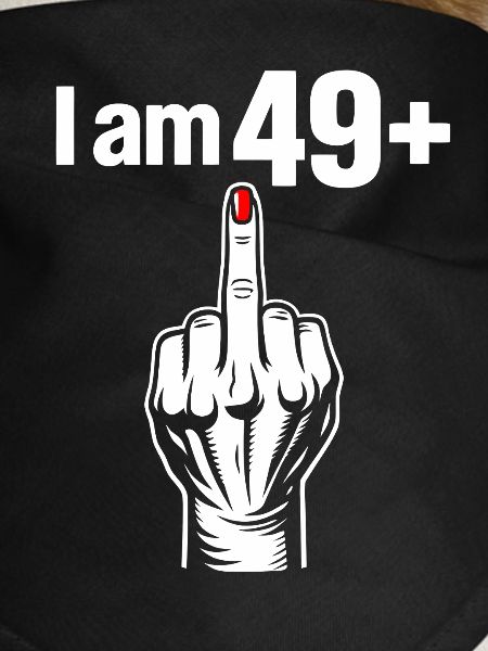 I Am 49+