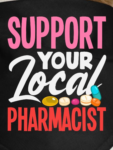 Support your local pharmacist