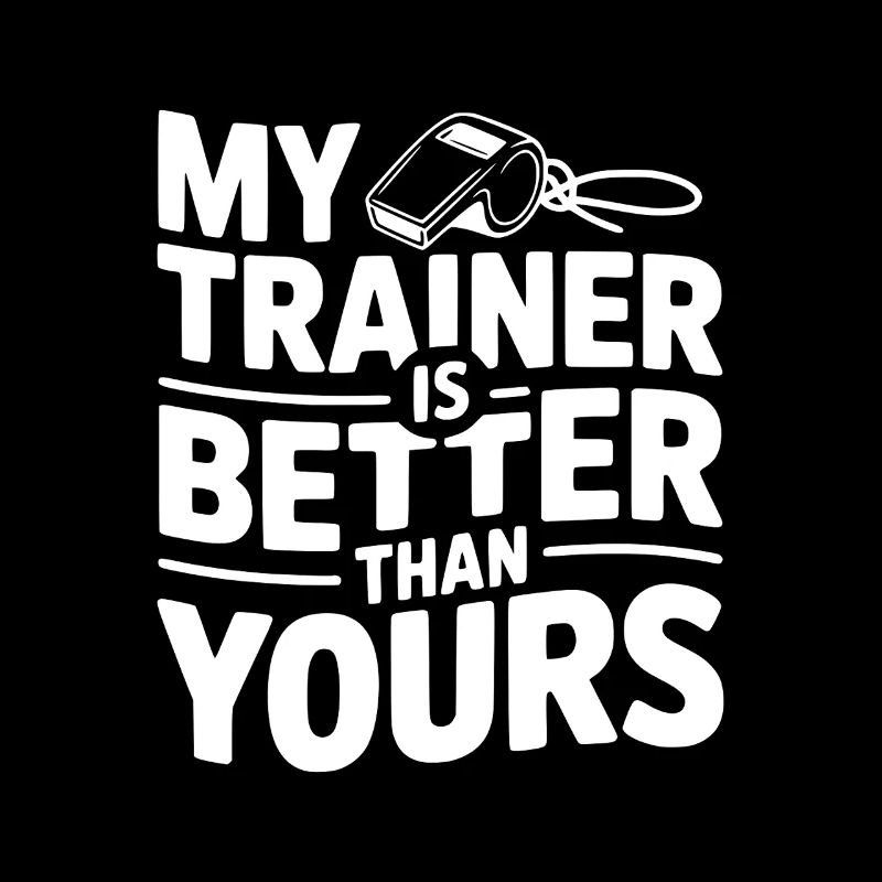 My Trainer is Better Than Yours