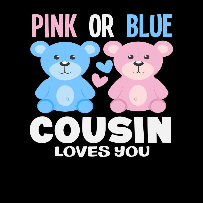Pink Oder Blau Cousin Liebt Dich