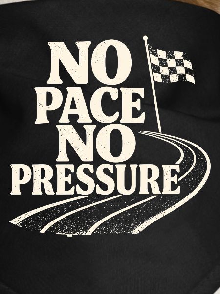 No Pace No Pressure