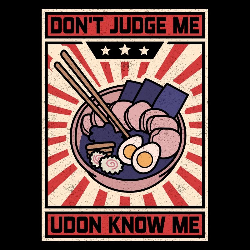 Dont Judge Me Udon Know Me