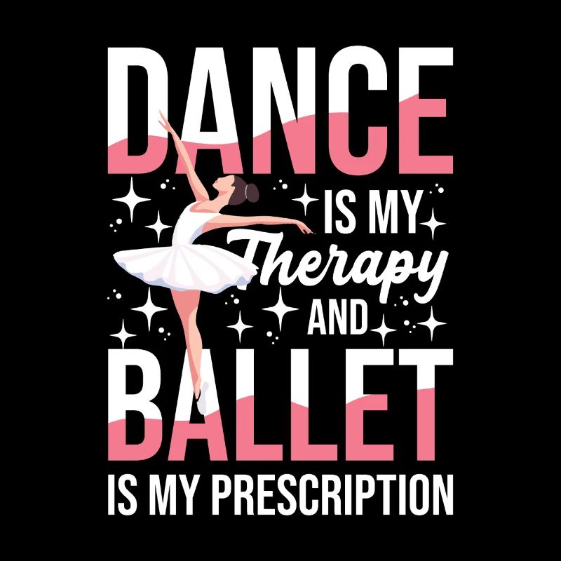 Dancing is my therapy and ballet is mine