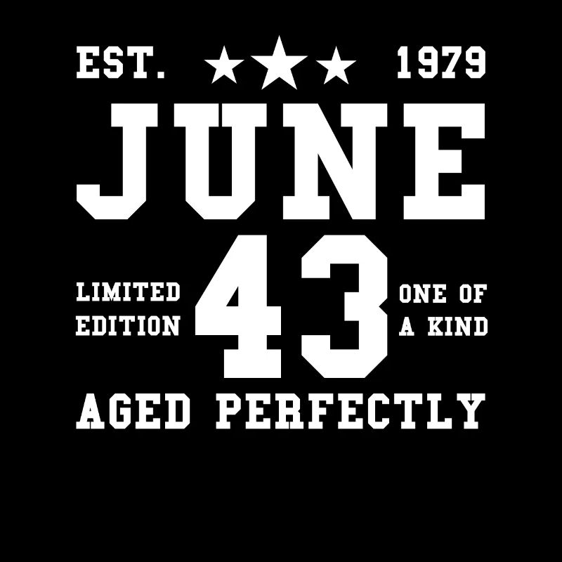 43rd birthday June born 1979 Gift idea