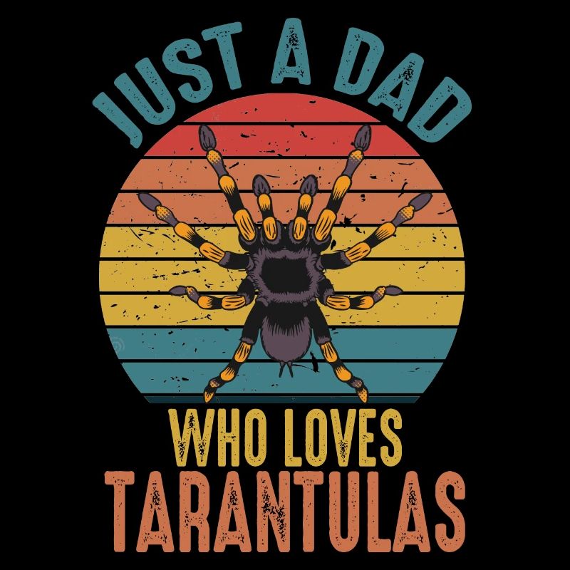 Just A Dad Who Loves Tarantulas Retro Spider