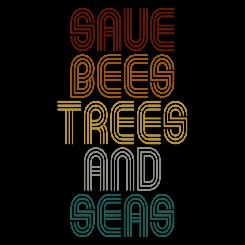 Save The Bees, Trees And Seas Climate Change Retro