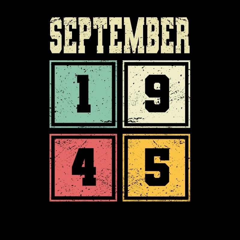 78e anniversaire Septembre Millésime 1945 Millésime