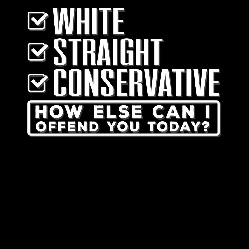 Does conservative know, insults you?
