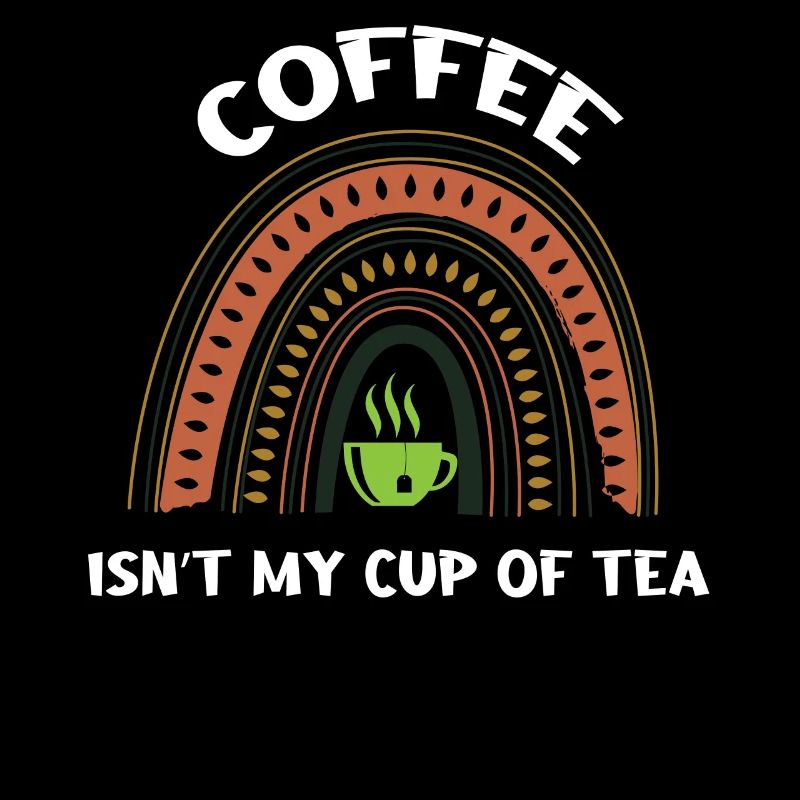 Kaffee Ist Nicht Mein Ding