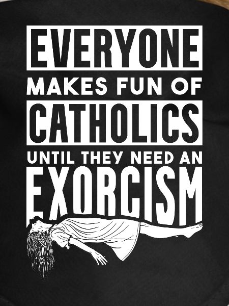 Catholics, Church, Exorcism