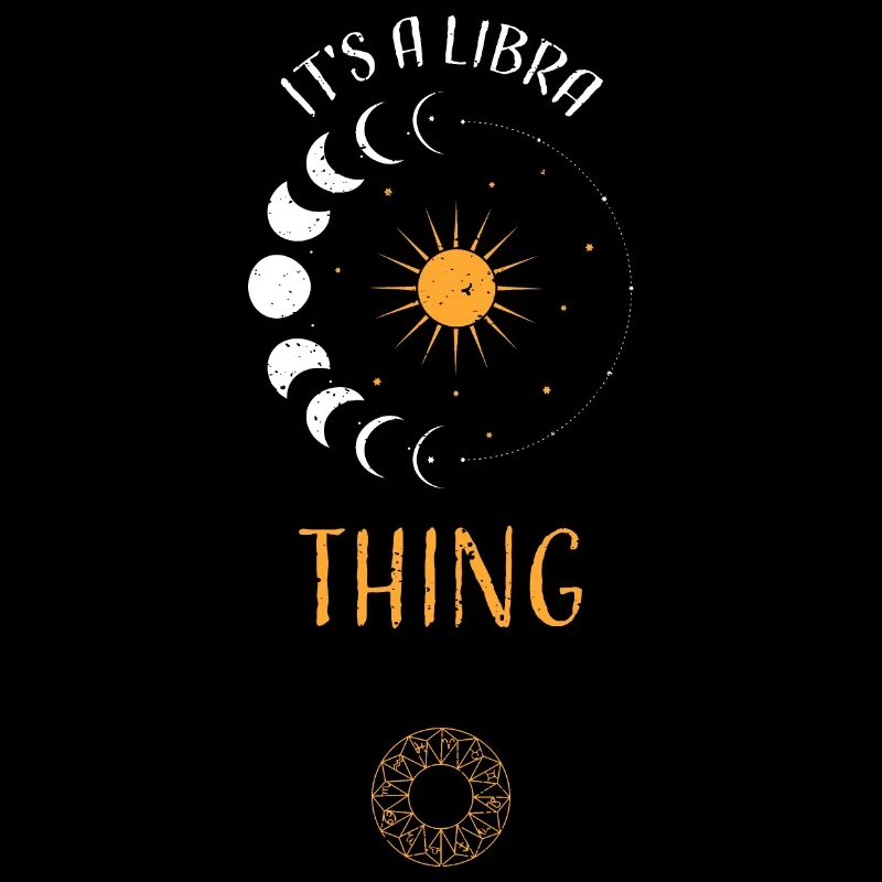 It's A Libra Thing - Astrology