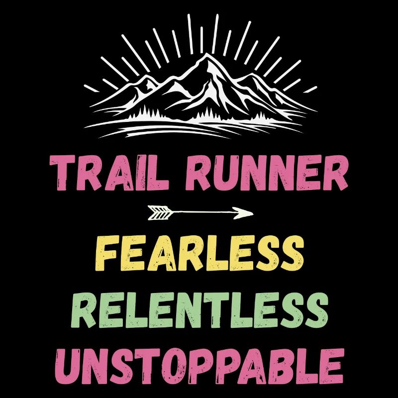 Coureur de trail - Intrépide. Implacable. Imparable.