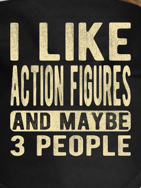 Action figures Saying