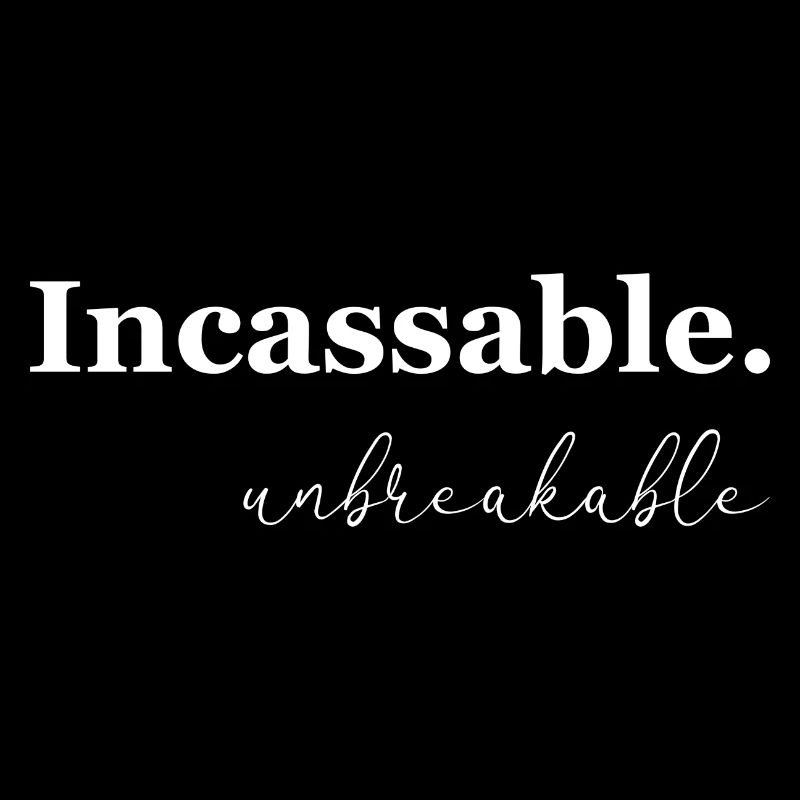 unbreakable