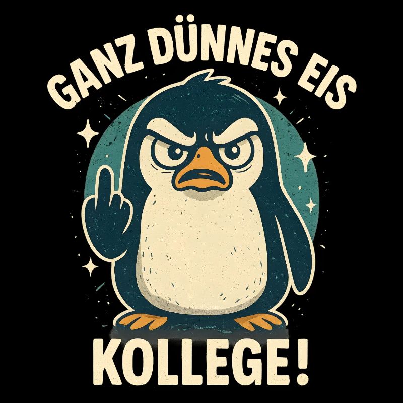 Guten Morgen Ganz Dünnes Eis Spruch Pinguin