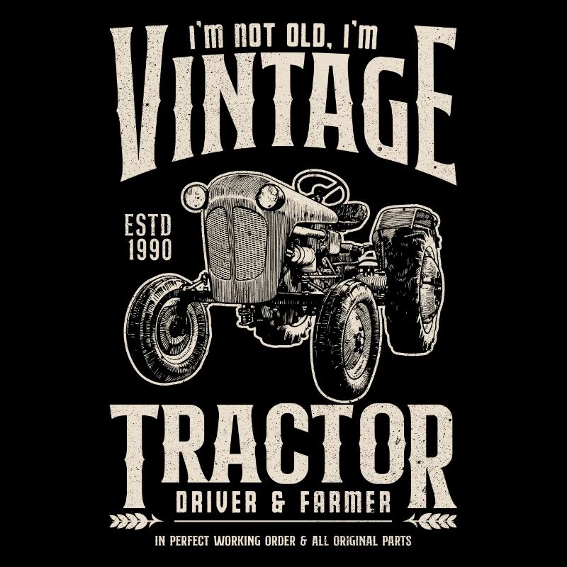 Oldtimer Traktor Bauer Geburtstag Jahrgang 1990