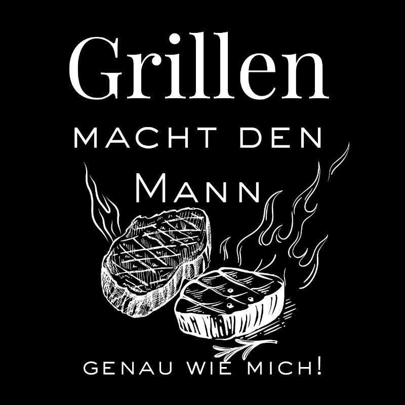 Grilling makes the man