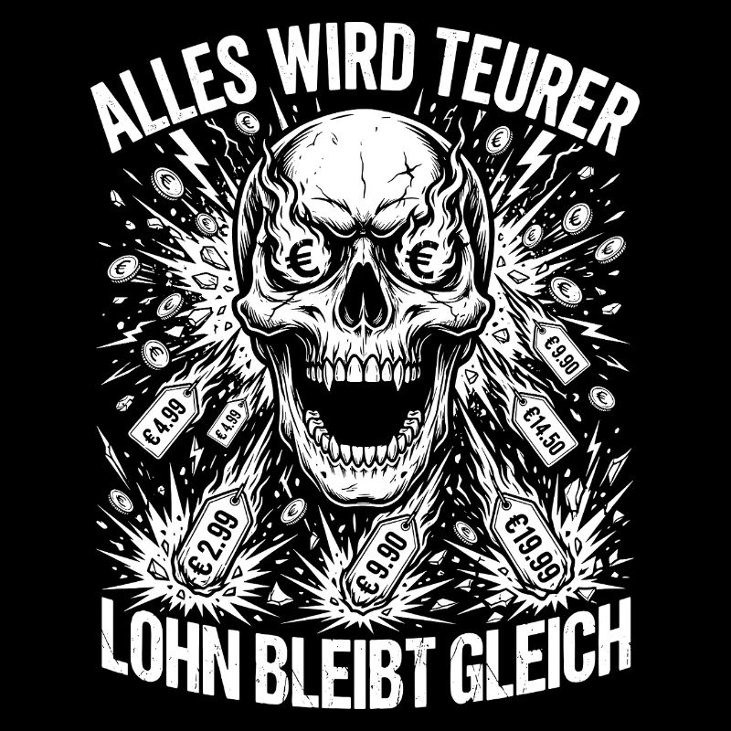 Alles Wird Teurer Lohn Bleibt Gleich
