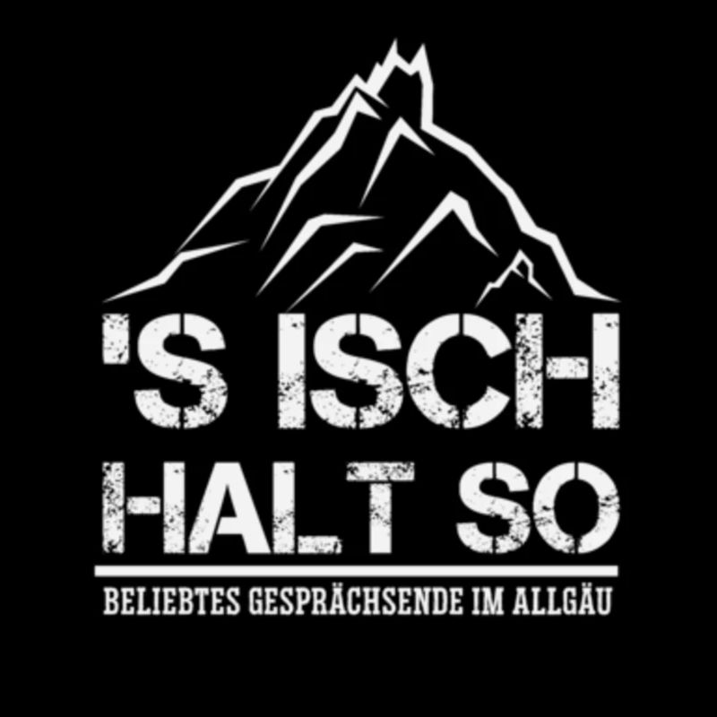 'S isch halt so