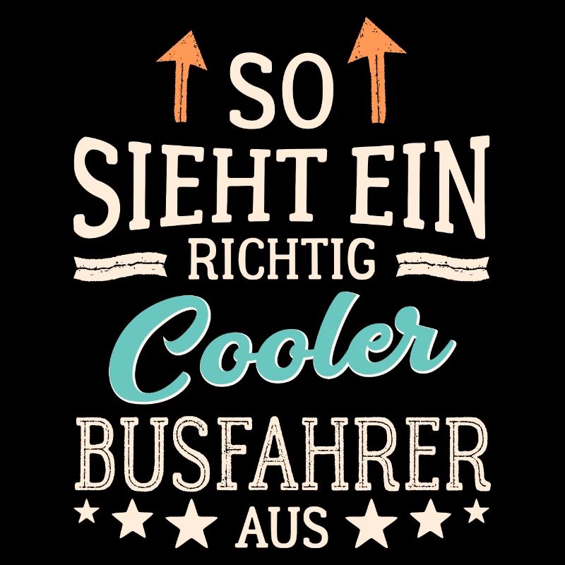 So sieht ein cooler Busfahrer aus Fernfahrer