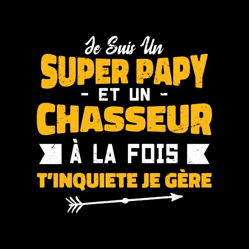 Un Super Papy Et Un Chasseur | Papy Chasseur