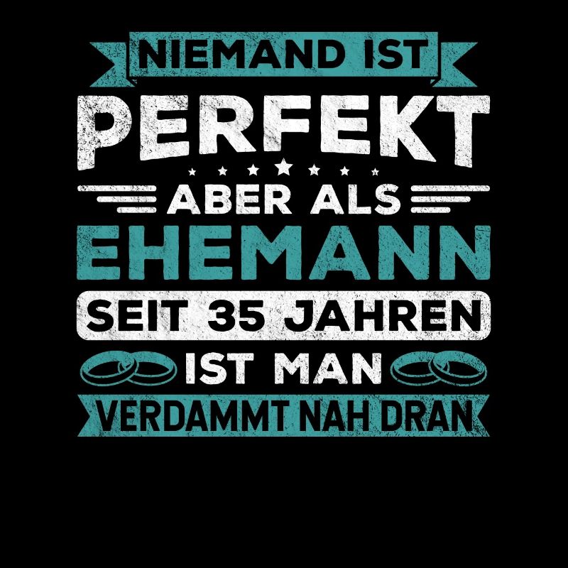 Hochzeitstag Jubiläum Verheiratet Ehe Ehemann