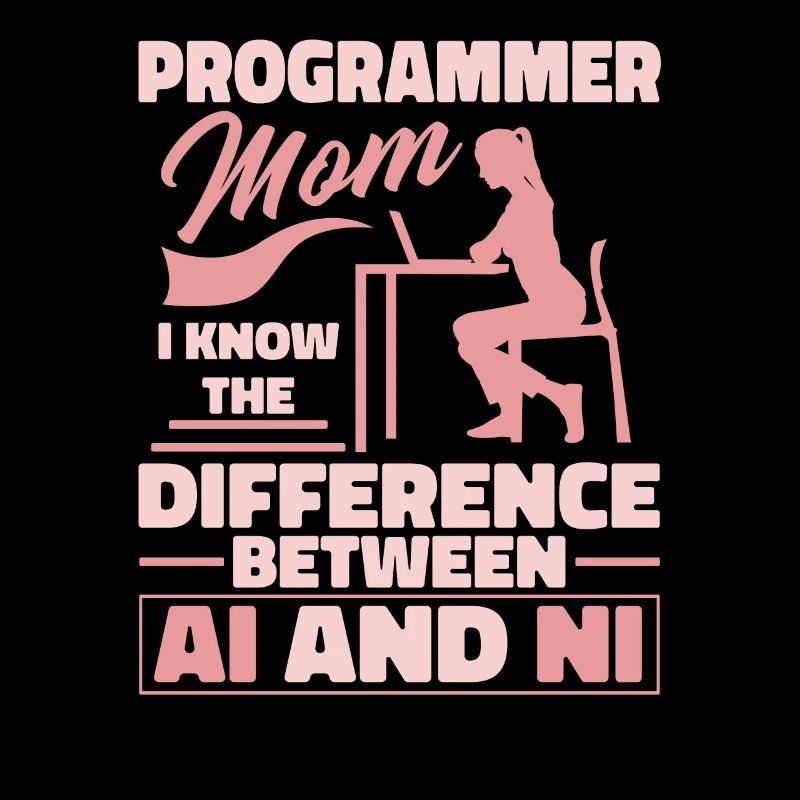 Entwickler Coder Programmierer Mama
