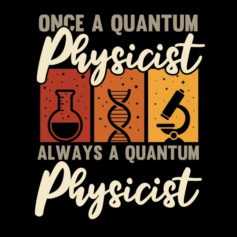 Physik Phyiker Cool Quantenphysik