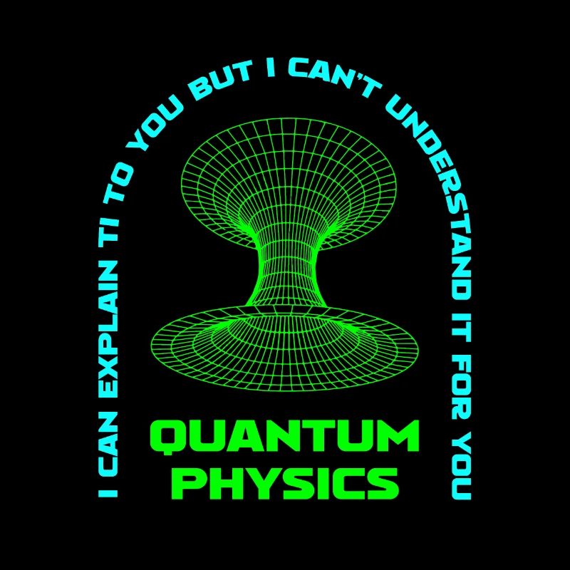Physics Physicists Quantum Physics