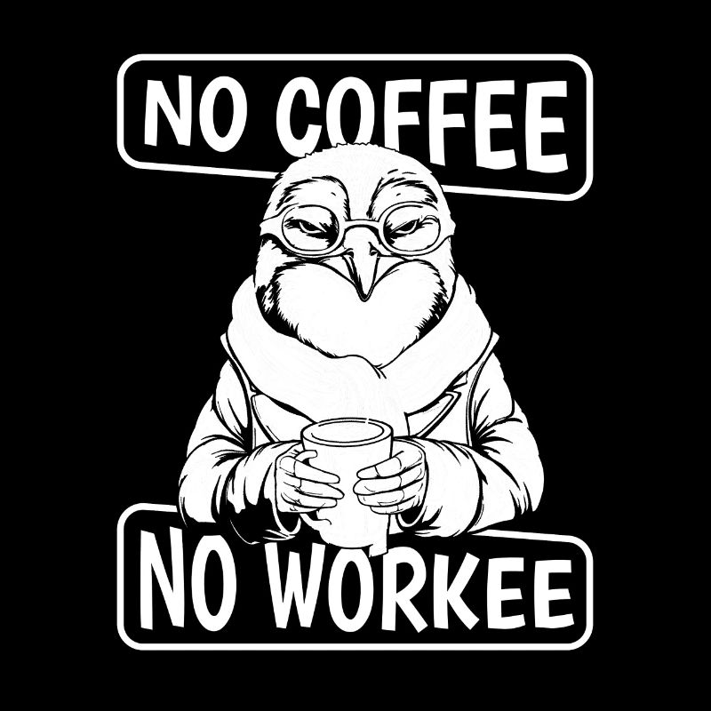 Coffee Cafe Penguin No Coffee No Workee