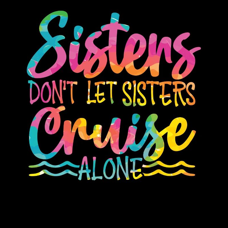 Sisters Don't Let Sisters Ride Alone