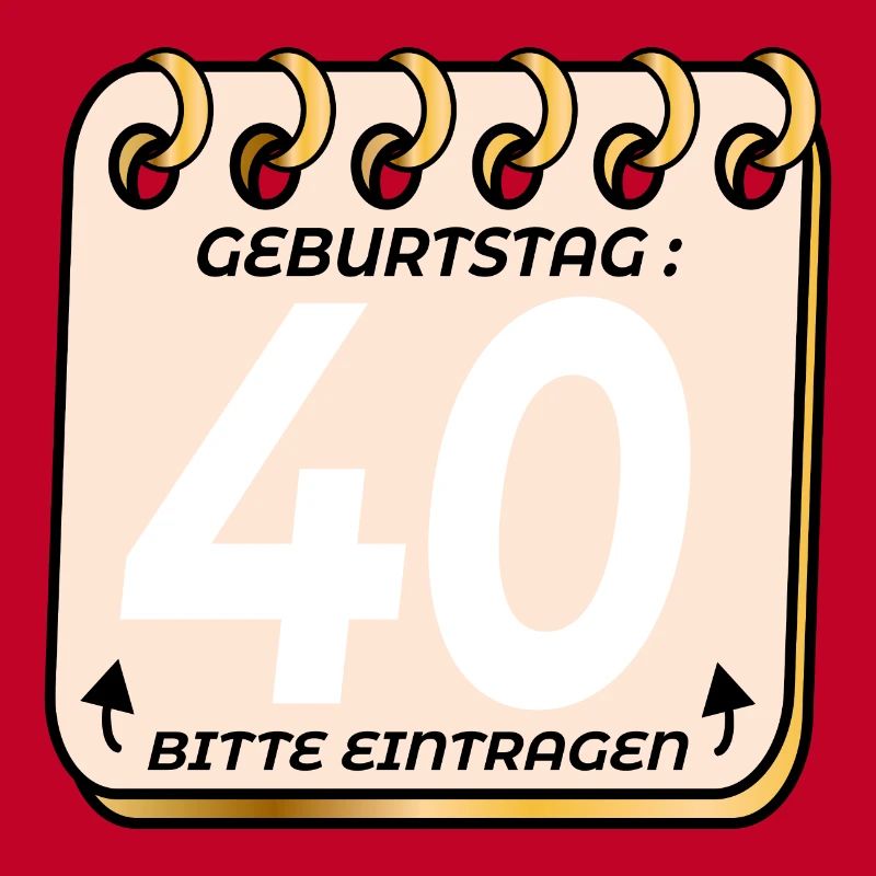 40. Geburtstag - Geburtstagsliste VIERZIG