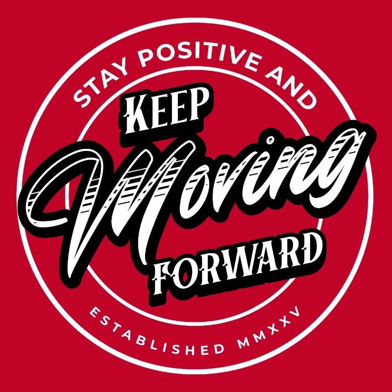 Rest Positive - Keep Moving Forward