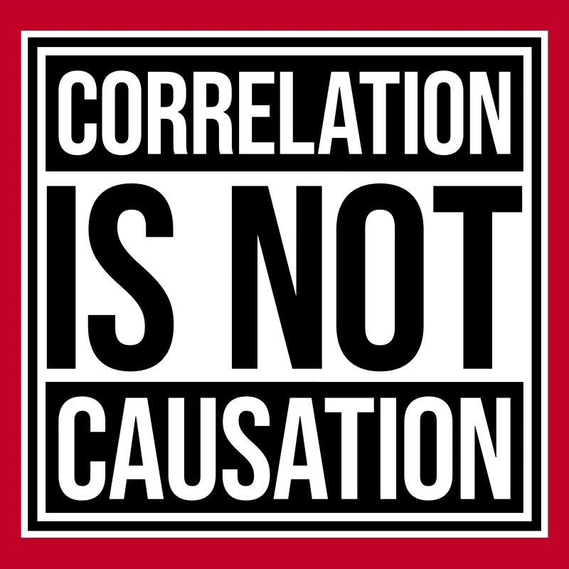 Correlation Is Not Causation Nerd Wissenschaft