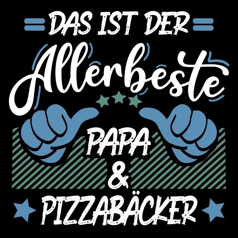 Bester Papa und Pizzabäcker