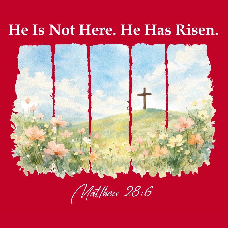 He Has Risen Matthew 28 6 Easter Christian