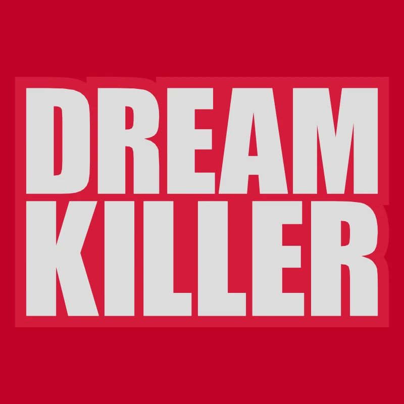 dream killer pessimists quote