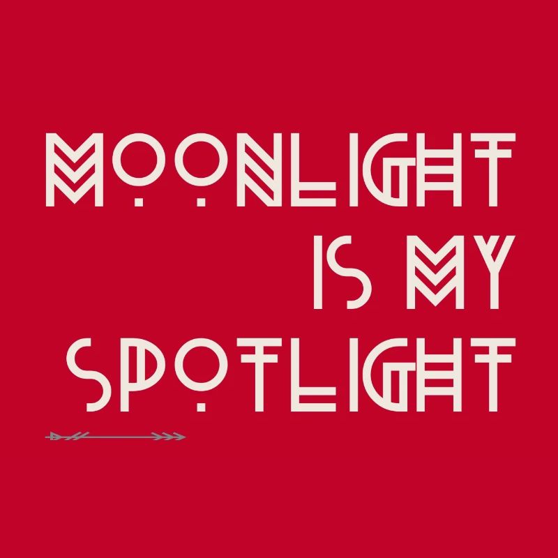 Moonlight is my Spotlight - Boho Design