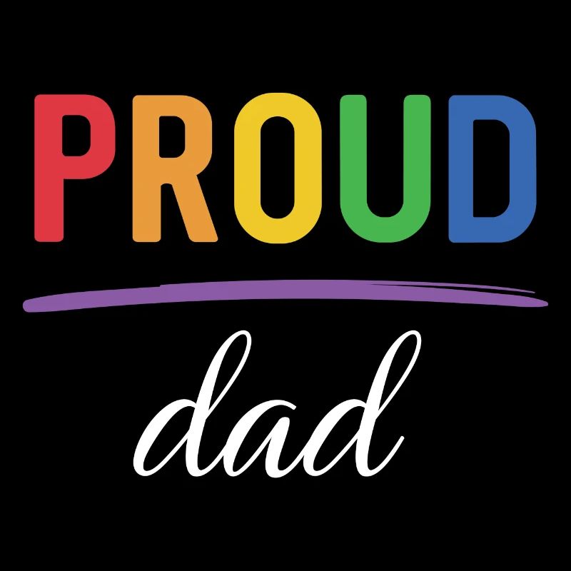LGBT Proud Dad - Pride Month