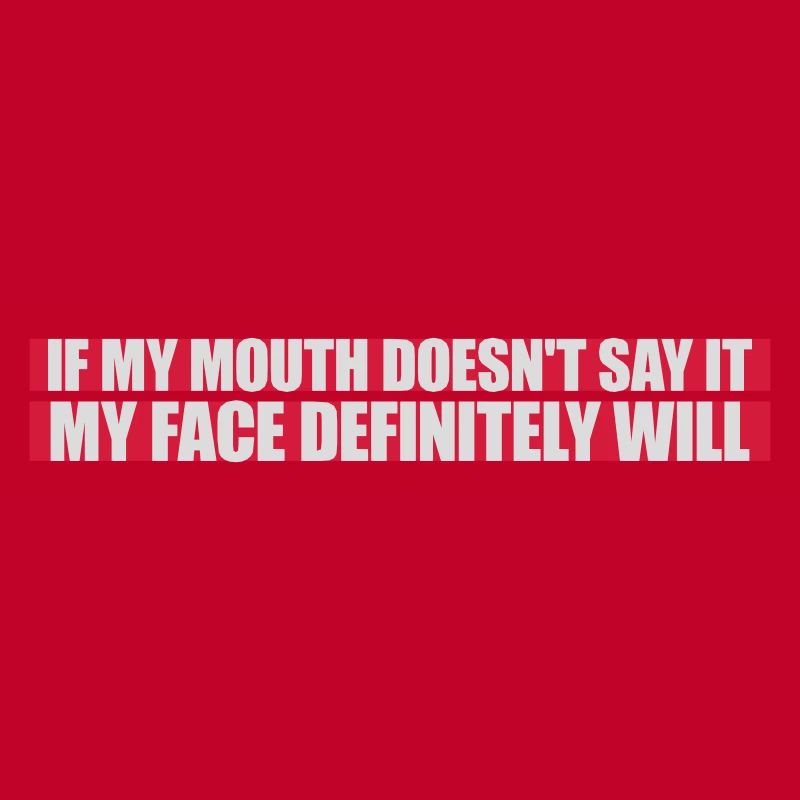 my face definitely will