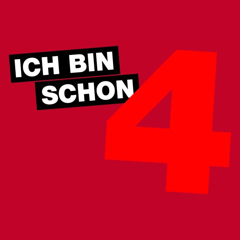 Ich bin schon 4