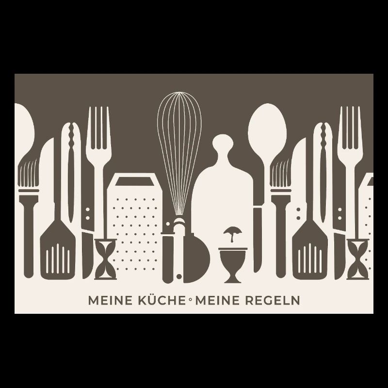 My Kitchen – My Rules | Kitchen humor