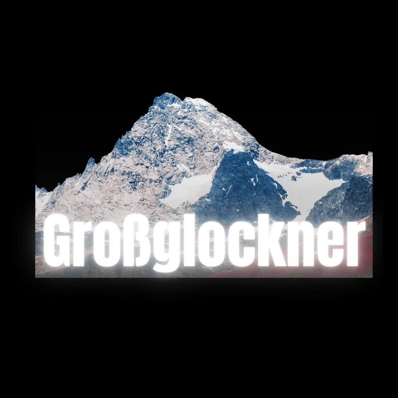 Großglockner - Design mit Schrift & Bergshilouette