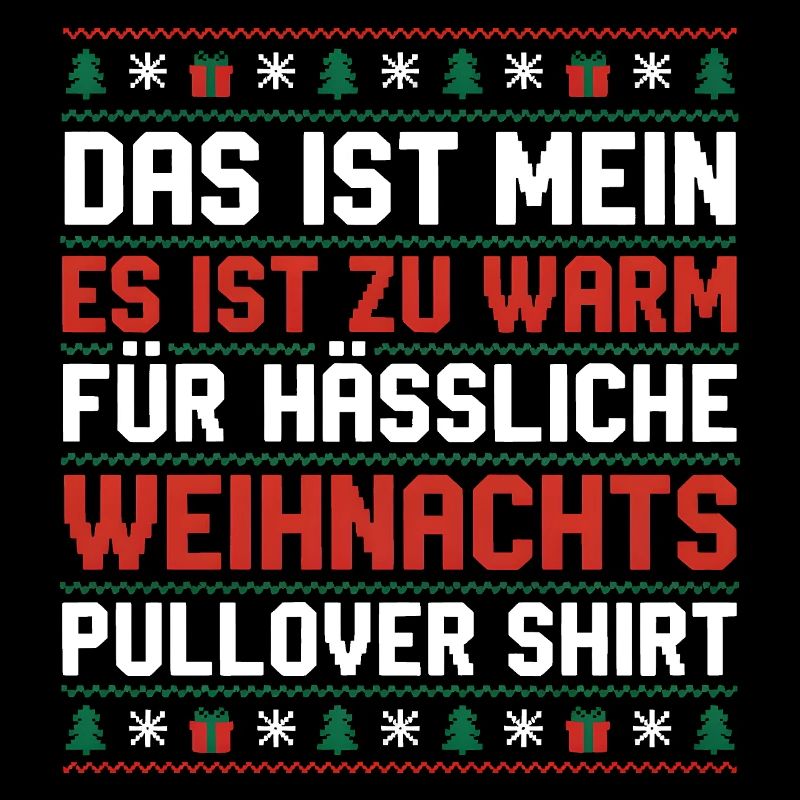 Too warm for ugly Christmas sweaters