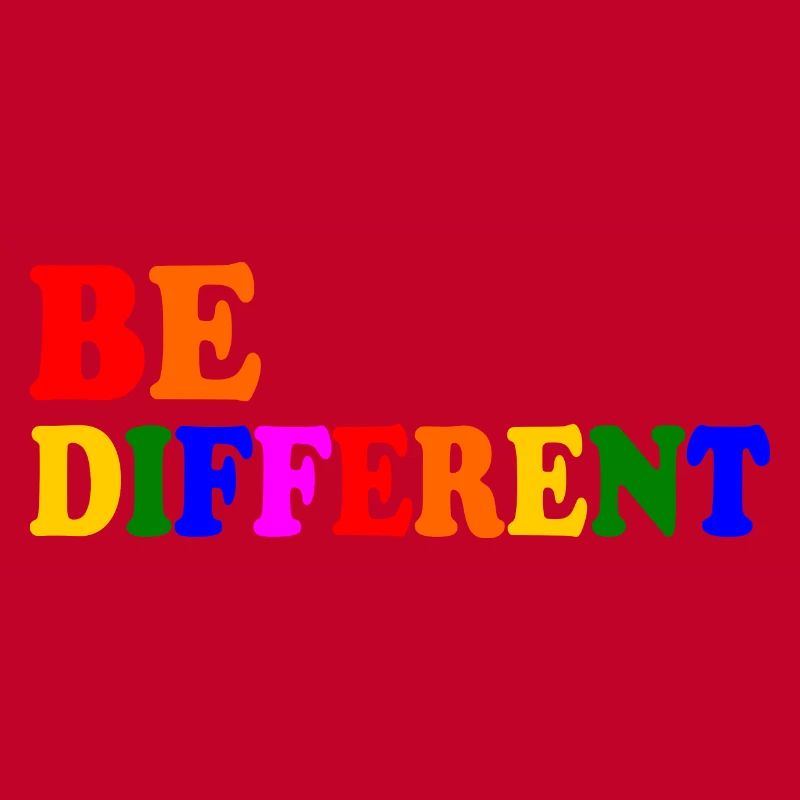 Be different
