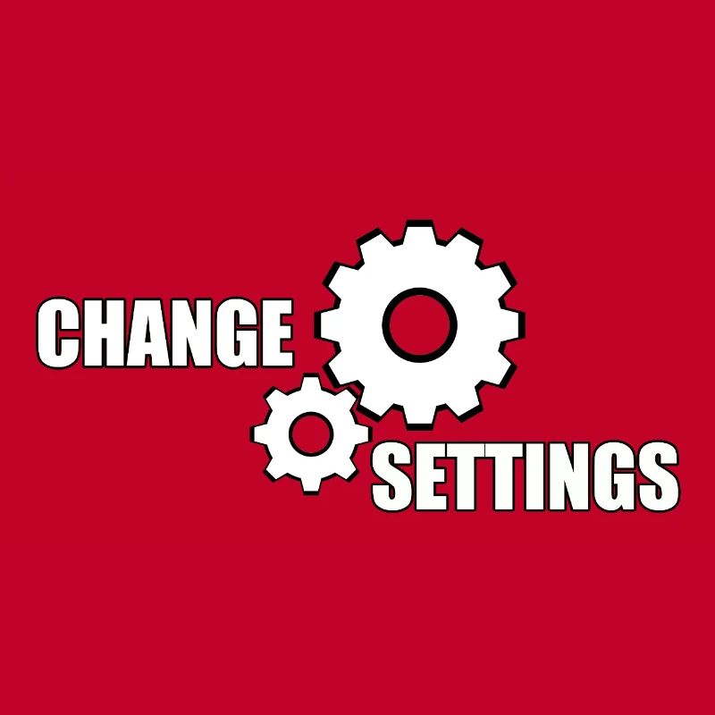CHANGE SETTINGS