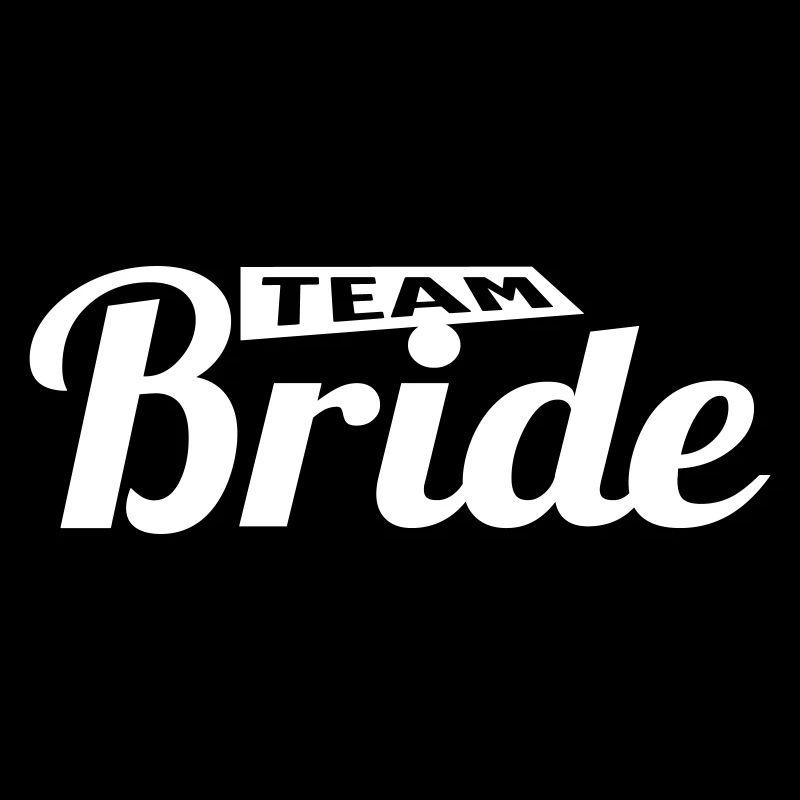 Team Bride